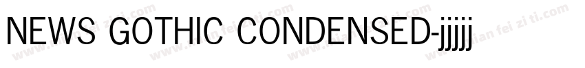 NEWS GOTHIC CONDENSED字体转换
